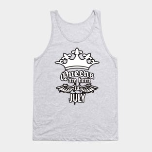 Queens are born in July Tank Top
